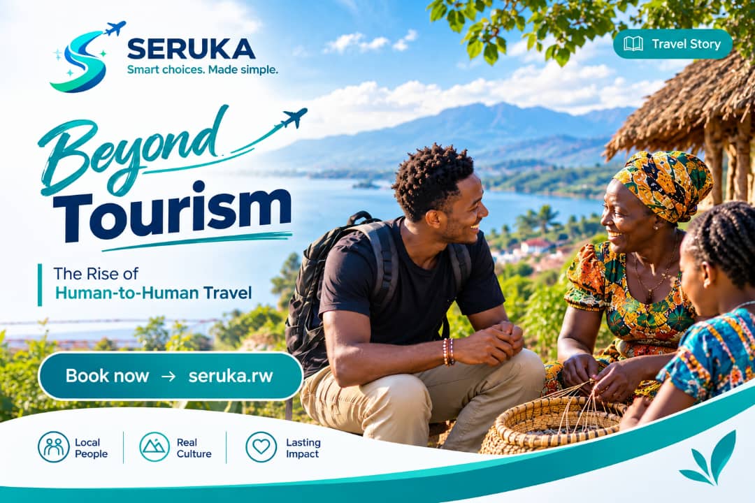 Beyond Tourism: The Rise of Human-to-Human Travel | Seruka